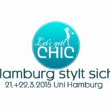 Let’s get chic – neues Fashionevent in Hamburg im März