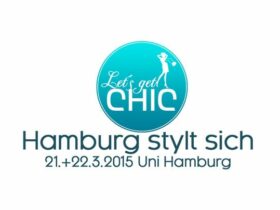 Let’s get chic – neues Fashionevent in Hamburg im März